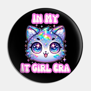 In My It Girl Era Pop Culture Kawaii Chibi Holographic Cat Pin