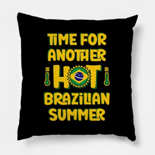 Time For Another Hot Brazilian Summer Pillow