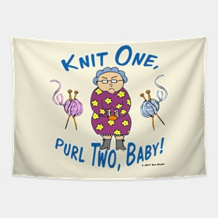 Edna: Knit One, Purl Two, Baby! Tapestry