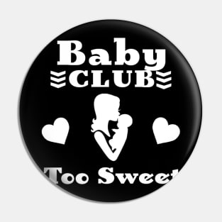 Baby Club Pin