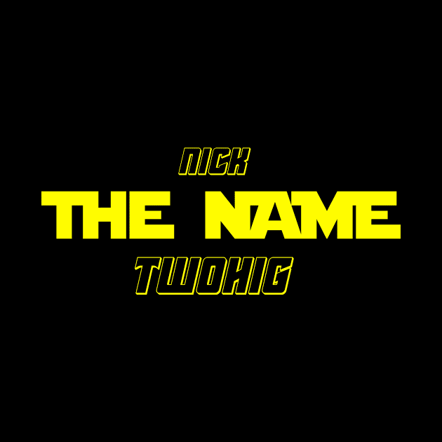 Nick "The Name" Twohig by Multiplex