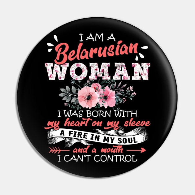 Belarusian Woman I Was Born With My Heart on My Sleeve Floral Belarus Flowers Graphic Pin by Kens Shop