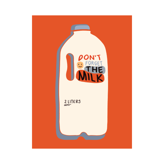 Don't Forget the Milk - Retro Milk Bottle by aaalou