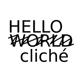 Hello World cliché (W) T-Shirt