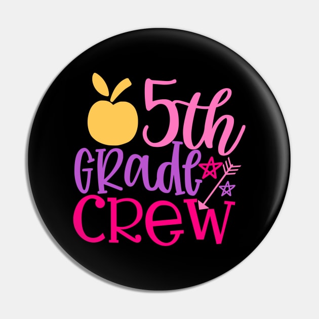 5th Grade Crew Pin by VijackStudio