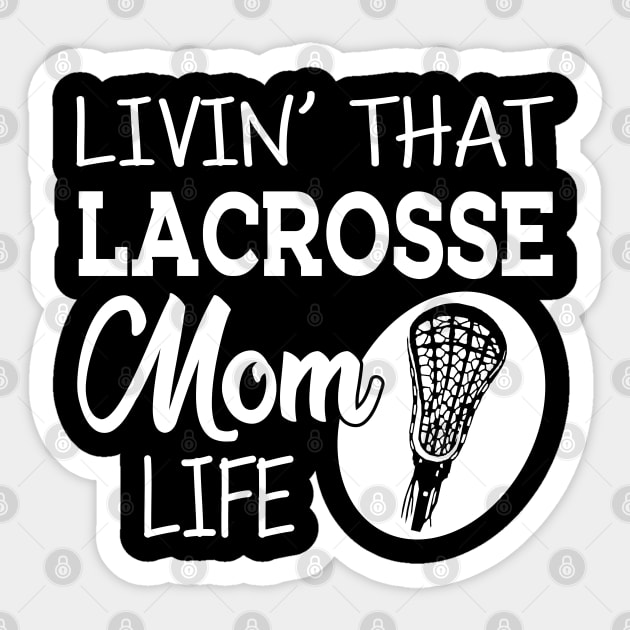 Lacrosse Mom Sticker - 3 Inch Waterproof Vinyl Decal For Car, Laptop & Water Bottle