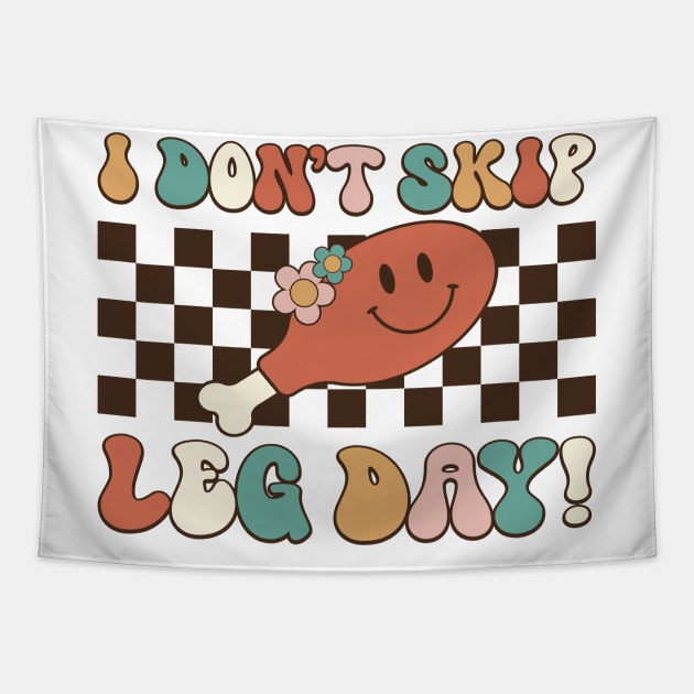 Don't Skip Leg Day Tapestry by MZeeDesigns