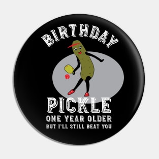 Womens Pickleball Birthday Pickle Pin