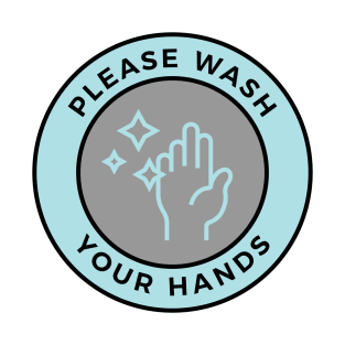 Please Wash Your Hands T-Shirt