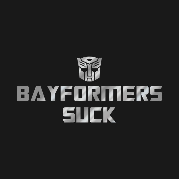 Bayformers Suck - Autobots by prometheus31