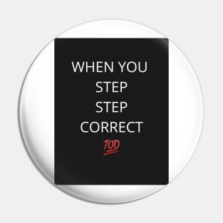 Step Correct Pin