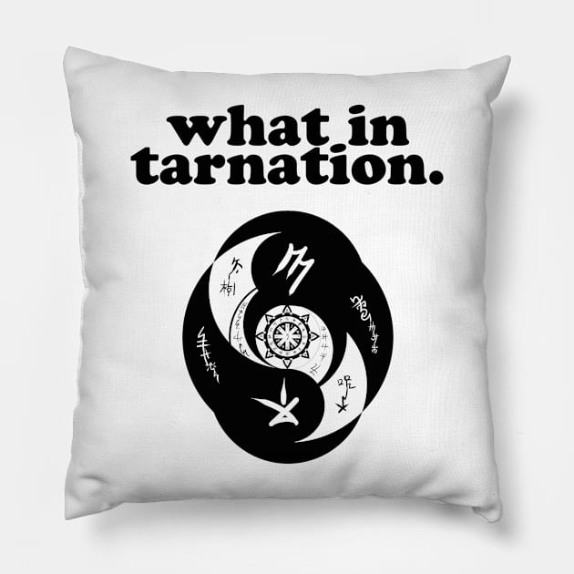 What in tarnation Pillow by immortalsamuel