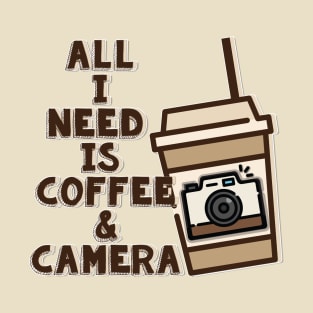 COFFEE & CAMERA T-Shirt