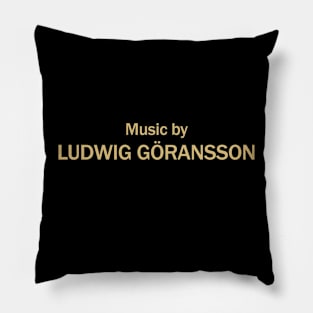 Music by Ludwig Göransson Pillow