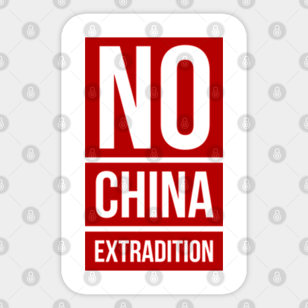 No China Extradition No Extradition Sticker Teepublic