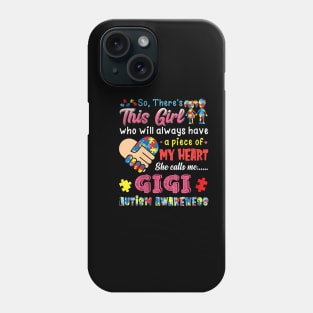 womens res this girl she calls me gigi autism awareness Phone Case