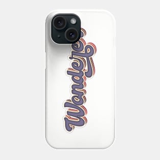 Wonderer - Typography Phone Case