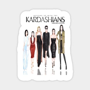 Keeping up with the kardashian Magnet
