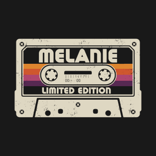 Melanie Name Limited Edition T-Shirt