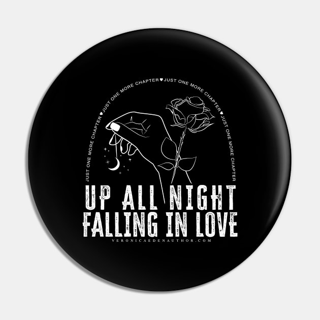 Up All Night Falling in Love Pin by Veronica Eden Author