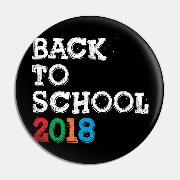 Funny Back To School 2018 Gift For Kids And Teachers Pin by Lunomerchedes