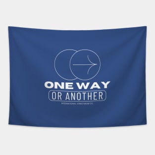 One Way Or Another Int. Streetwear Co. Tapestry