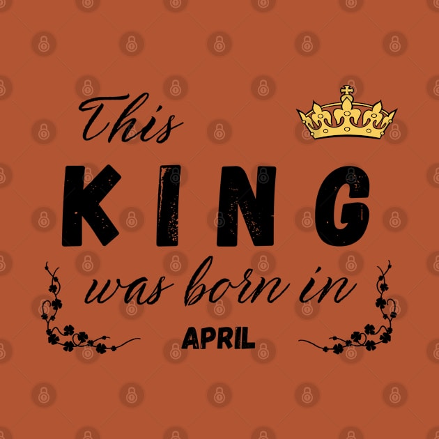 King born in April by Kenizio 