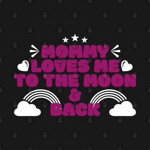 Mommy loves me to the moon and back | Mother's Day Gift Ideas by GoodyBroCrafts