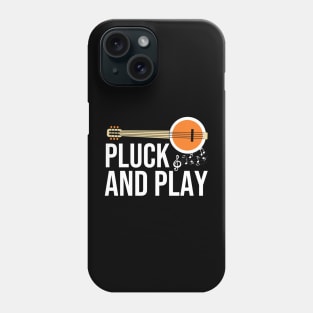 Banjo Pluck And Play Phone Case