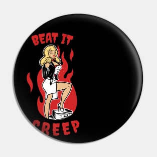 Beat It Creep Cry Baby Shirt Pin