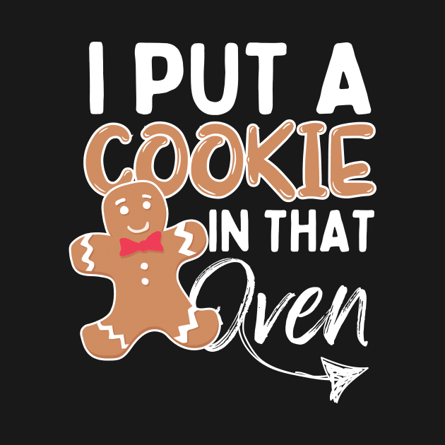 I Put a Cookie in That Oven Matching Christmas Pregnancy by larfly