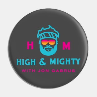 High and Mighty Podcast Pin