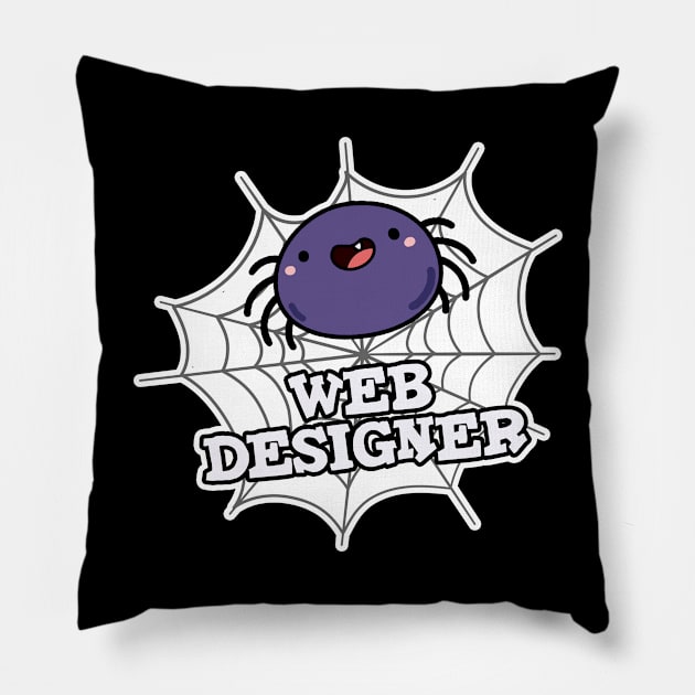 Web Designer Cute Spider Pun Pillow by punnybone