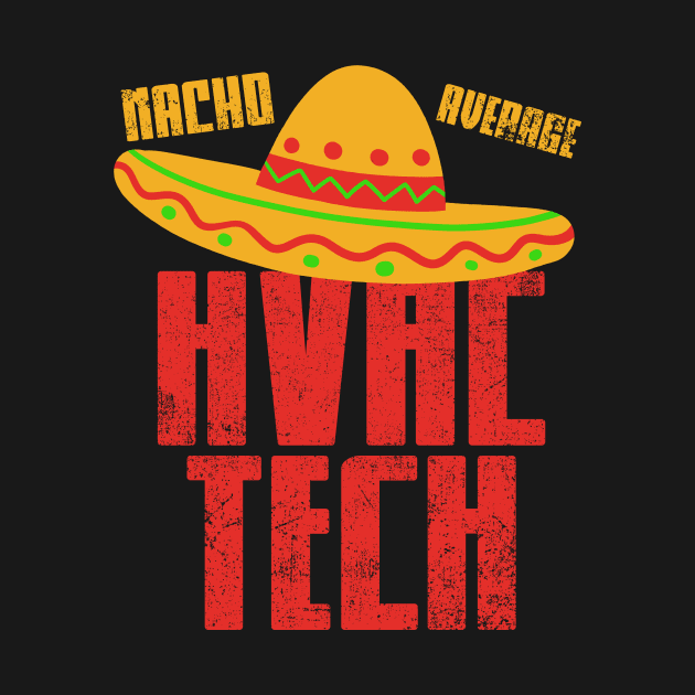 HVAC Tech Cinco de Mayo Vintage by KAWAIITEE