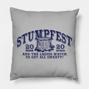 STUMPFEST! Pillow