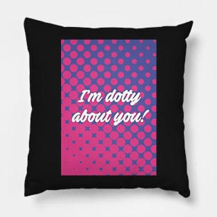 Dotty About You Pillow