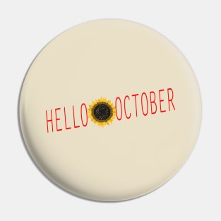 HELLO OCTOBER Pin