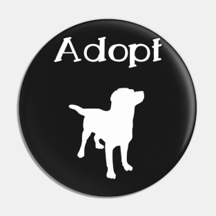 Adopt animals and save lifes Design Pin