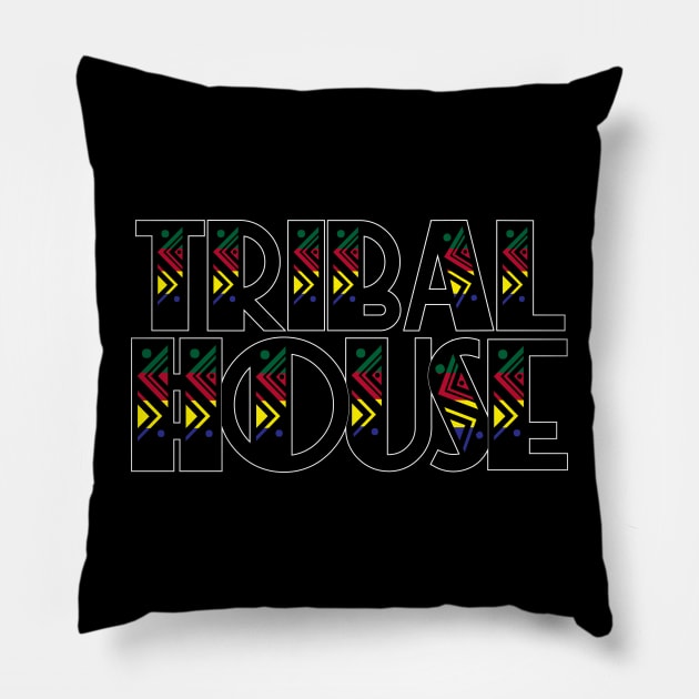 Tribal House - House Music Pillow by eighttwentythreetees