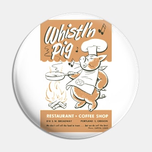 Whistl'n Pig - Portland OR Pin