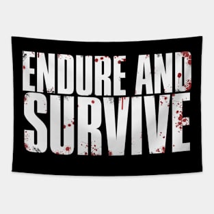 Endure and Survive (Bloody) Tapestry