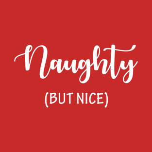 Naughty but Nice T-Shirt