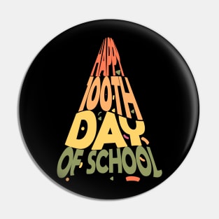 Happy 100TH DAY OF SCHOOL Pin