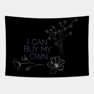 I can buy my own (flowers) Tapestry