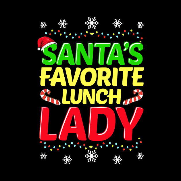 Santa's Favorite Lunch Lady School Funny Christmas Gift Xmas Design by Dr_Squirrel