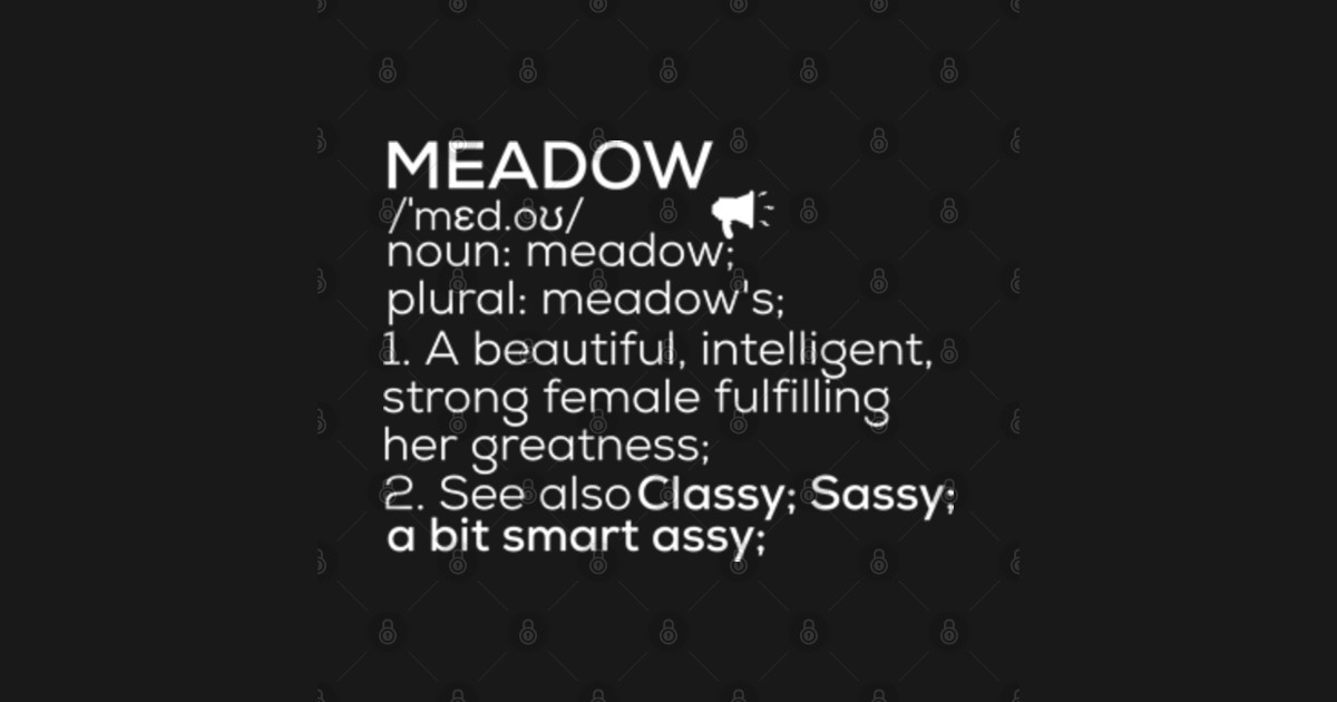 Meadow Name Meadow Definition Meadow Female Name Meadow Meaning