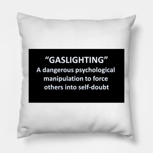 Banned Words Gaslighting Pillow