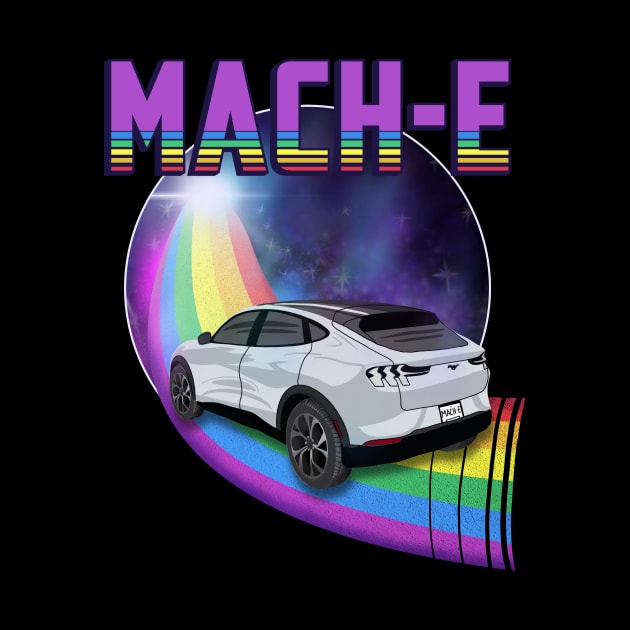 Mach-E Rides the Rainbow Galaxy in Space White by zealology