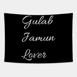 Gulab jamun lover Tapestry