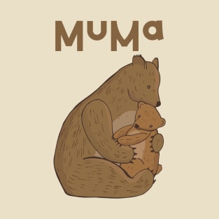 Muma bear T-Shirt